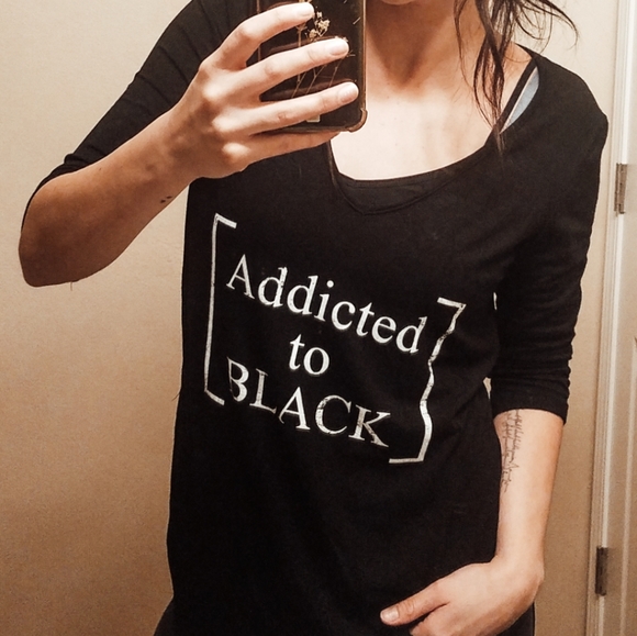 enough about me... Tops - SOLD 5/$40 Enough About Me  Addicted to Black Tee